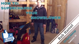 How to supercharge your snowblower MUST SEE [upl. by Stacey]