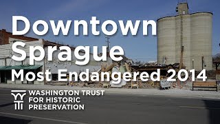 Downtown Sprague  Most Endangered Properties 2014 [upl. by Eseneg]