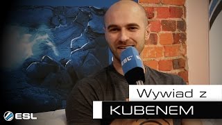 Jakub quotKubenquot Gurczyński  Rozmowa z Pro ESLTV Polska [upl. by Nabila]