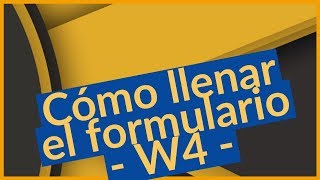 🔴 Cómo llenar la forma w4 income tax reembolso taxes [upl. by Alset]