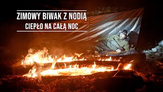 Zimowy Biwak z Nodią  ognisko na całą noc [upl. by Diaz]