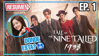 Tale of the Nine Tailed 1938 Capitulo 1  Resumen  leedongwook y kimbum taleoftheninetailed1938 [upl. by Smail]