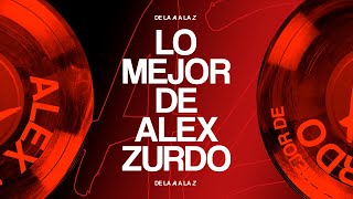 Éxitos De Alex Zurdo 2024 Playlist Oficial [upl. by Hiram]