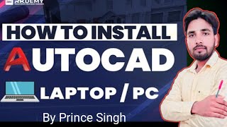 How to Install Autocad in laptoppc  How to Download Autocad  Autocad 2024  Autocad 2025  Hindi [upl. by Revolc]