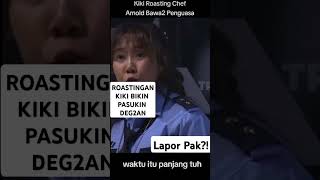 Kiki Roasting Chef Arnold laporpaktrans7 roasting standupcomedy bikinngakak lucu komedi [upl. by Marvin636]