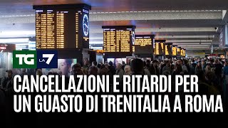 Cancellazioni e ritardi per un guasto di Trenitalia a Roma [upl. by Jone707]