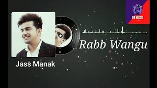 Rabb Wangu 8D Audio  Jass Manak  Sherry Nexus  Latest Punjabi Songs 2020  8D Music Studio [upl. by Crellen869]