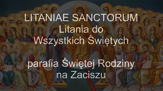 Litaniae Sanctorum  Litania do Wszystkich Świętych po łacinie  organy Paweł Moszkowicz [upl. by Ariajay]