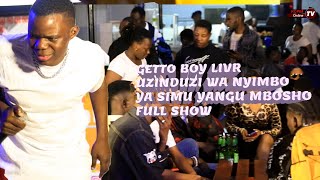 FULL SHOW UZINDUZI WA NYIMBO YAGETTO BOYS SIMU YANGU IN MBOSHO CLUB ROPAI ONLINE TV [upl. by Ahsenhoj]