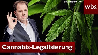 CannabisLegalisierung Jetzt geht es los  Anwalt Christian Solmecke [upl. by Ydnelg]