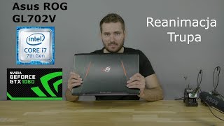 Asus ROG GL702V Strx  Naprawa po zalaniu [upl. by Rheba]