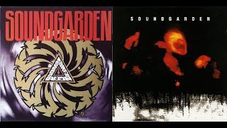 Soundgarden BADMOTORFINGER or SUPERUNKNOWN [upl. by Harac209]