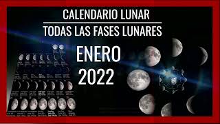 🌘CALENDARIO LUNAR ENERO 2022🌙 Fases de la Luna con Imágenes MÍRALO [upl. by Aubert334]