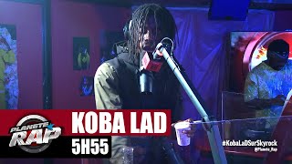 Koba LaD quot5h55quot PlanèteRap [upl. by Egiarc]