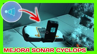 🦇 3 LUGARES DONDE ENCONTRAR la MEJORA de SONAR del submarino CYCLOPS FACIL 🦇  🐟 Subnautica Guía 🐟 [upl. by Vern]