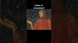 Father of Humanism [upl. by Pietro]