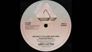 lindy layton  without you one and one extended remix [upl. by Nyllij]