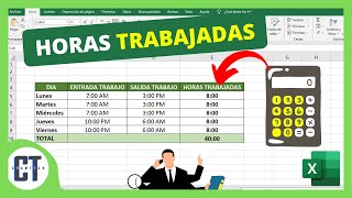 Como Calcular las HORAS TRABAJADAS en Excel [upl. by Nagiam]