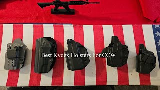 Best Kydex Holsters For CCW [upl. by Etteroma]