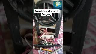 Penyebab speaker berdengung shorts [upl. by Hanleigh]