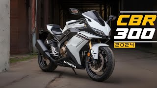 Have You HEARD About the 2024 HONDA CBR300R yet [upl. by Repsag]