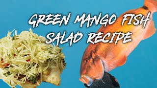 Spearfishing Catch and Cook  Green Mango Salad Goatfish 4K [upl. by Loseff]