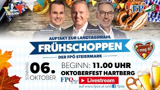 Wahlauftakt Landtagwahl Steiermark  Der Frühschoppen der FPÖ am Hartberger Oktoberfest 2024 [upl. by Ayela473]