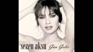 Sezen Aksu  Gün Gelir Audio [upl. by Barbabas]