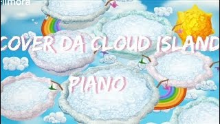 cloud island cover piano fan made [upl. by Ecnerwal]