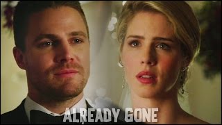 Already Gone Olicity Arrow [upl. by Austina823]