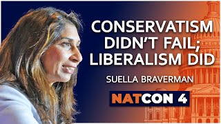 Suella Braverman  Conservatism Didnt Fail Liberalism Did  NatCon 4 [upl. by Renaxela]