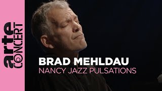 Brad Mehldau Trio  Nancy Jazz Pulsations  ARTE Concert [upl. by Alyekahs]