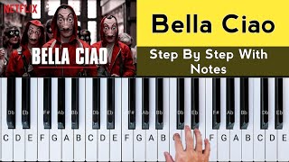 Bella Ciao Piano Tutorial  Slow amp Easy Step By Step With Notes [upl. by Dominga125]