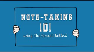 NoteTaking 101using the Cornell Method [upl. by Faydra]