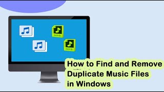 How to Find and Remove Duplicate Music Files in Windows [upl. by Sivert]