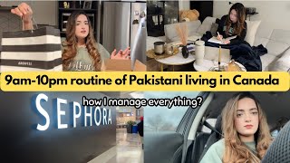 9am10pm daily routine of pakistani in canada shopping at sephora studying job youtube [upl. by Sandon]