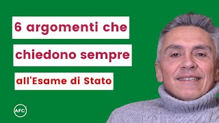 6 argomenti che chiedono sempre allEsame di Stato [upl. by Avis]