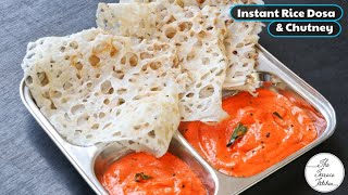 Instant Rice Dosa with ONLY 1 MAIN INGREDIENT amp Chutney Recipe  The Terrace Kitchen [upl. by Yerok]