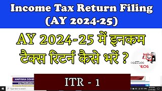 Income Tax Return Filing ITR1 AY 202425  ITR Filing for Salaried Person [upl. by Zacharia]