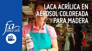 Laca Acrílica en Aerosol Coloreada para Madera [upl. by Garlaand]