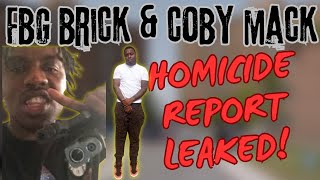 😱LEAKED PAPERWORK  FOIA  FBG BRICK amp COBY MACK HOMICIDE REPORT 😱 [upl. by Rice]