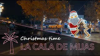 La Cala de Mijas December 2023 christmas lacalademijas costadelsol [upl. by Reggis465]