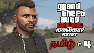 GTA 5 The Doomsday Heist 4 Live Tamil Gaming [upl. by Jurkoic]