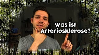 Was ist Arteriosklerose Biologische Funktionen unseres Körpers [upl. by Fredrika280]