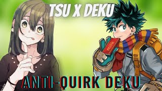 Anti Quirk Deku  One For All Mini  OneShot  Izuku x Tsuyu Asui [upl. by Ennairek612]