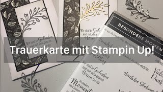 Trauerkarte basteln mit Stampin Up [upl. by Yalahs]