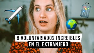 71 Oportunidades INCREÍBLES Para Hacer un VOLUNTARIADO en el EXTRANJERO😍 🌎 método DEFINITIVO ✅ [upl. by Sneve474]