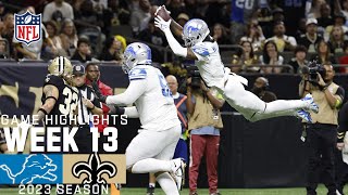 Detroit Lions vs New Orleans Saints  2023 Week 13 Game Highlights [upl. by Atalanta]