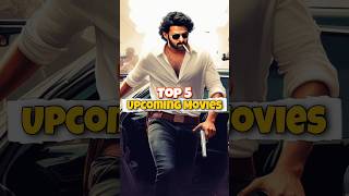 Prabhas Top 5 Upcoming Movies  prabhas Faujimovie spiritmovie salaar2 viral [upl. by Lorn]