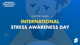 International Stress Awareness Day [upl. by Aerbua]